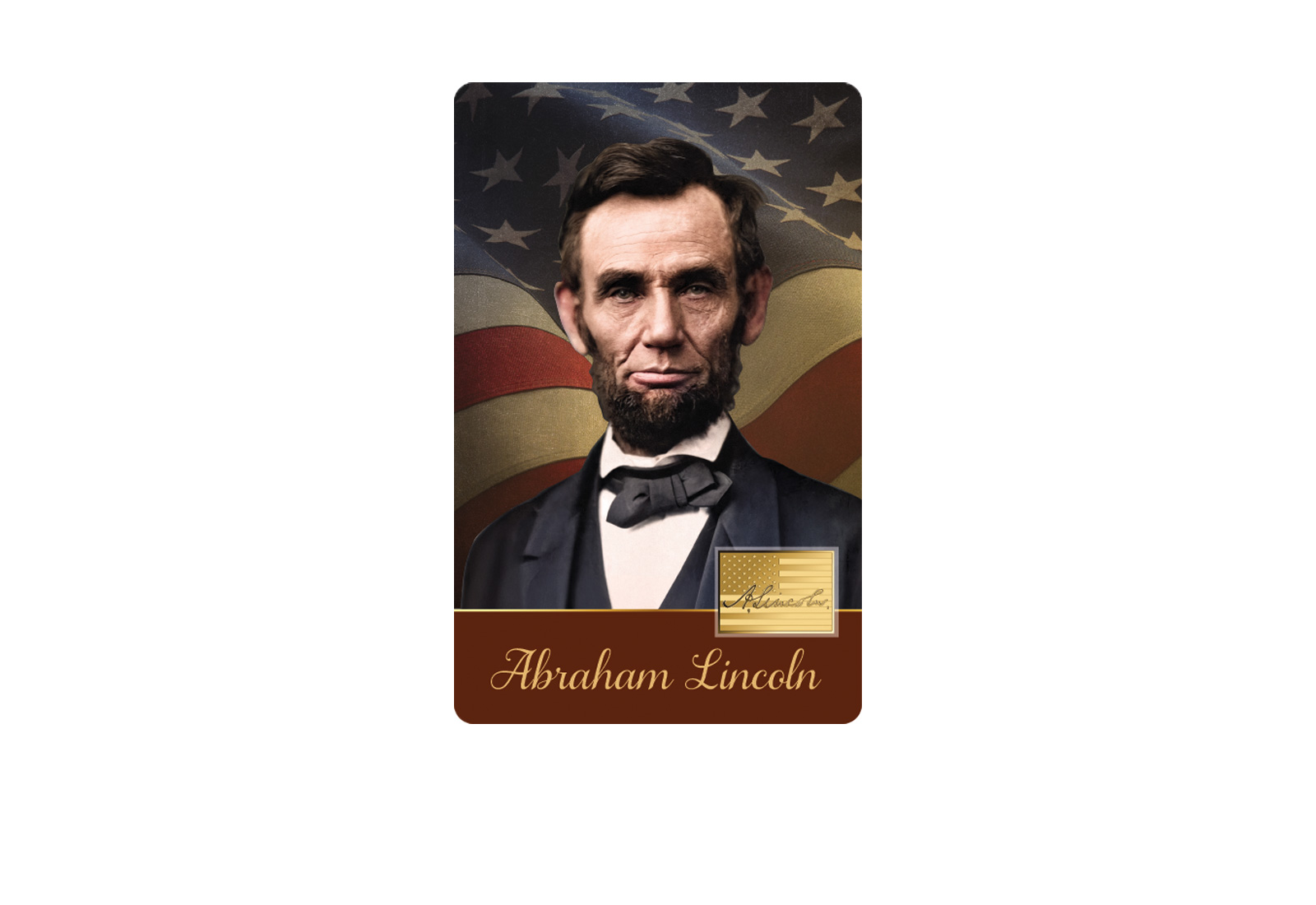 Goldcard Motiv Abraham Lincoln mit 999/1000 Golausgabe