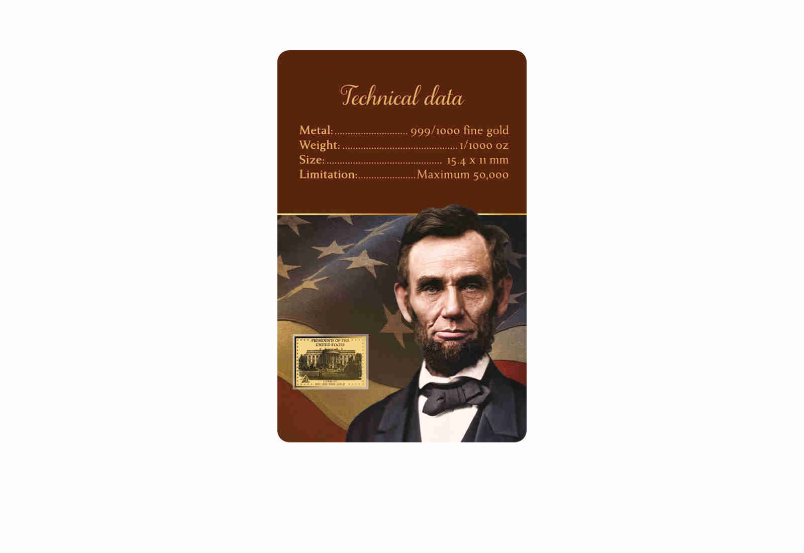 Goldcard Motiv Abraham Lincoln mit 999/1000 Golausgabe